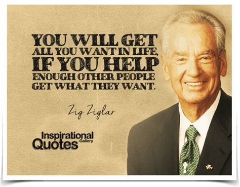 Zig Ziglar Quotes About Helping Others .